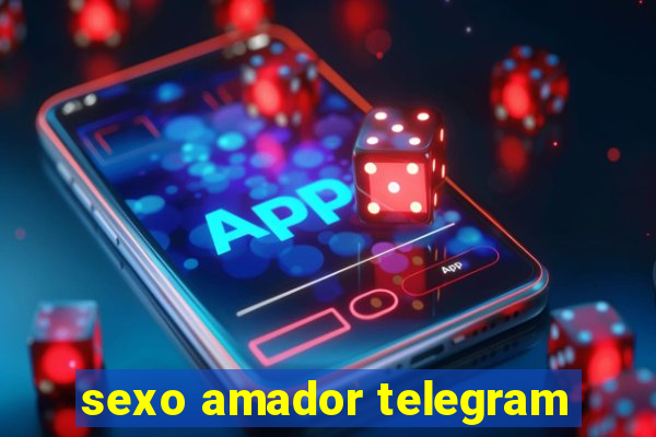 sexo amador telegram